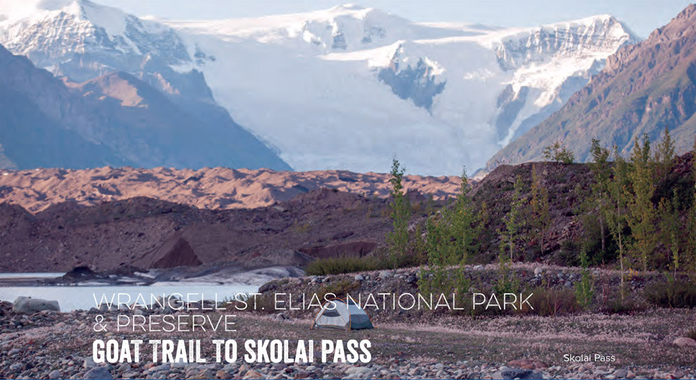 WRANGELL-ST. ELIAS NATIONAL PARK & PRESERVE GOAT TRAIL TO SKOLAI PASS