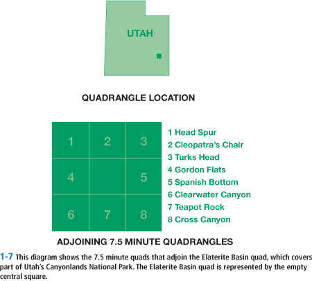 1-7 This diagram shows the 7.5 minute quads that adjoin the Elaterite Basin quad, which covers part of Utah’s Canyonlands National Park. The Elaterite Basin quad is represented by the empty central square. 1 Head Spur 2 Cleopatra’s Chair 3 Turks Head 4 Gordon Flats 5 Spanish Bottom 6 Clearwater Canyon 7 Teapot Rock 8 Cross Canyon QUADRANGLE LOCATION ADJOINING 7.5 MINUTE QUADRANGLES 1 2 3 4 5 6 7 8 UTAH