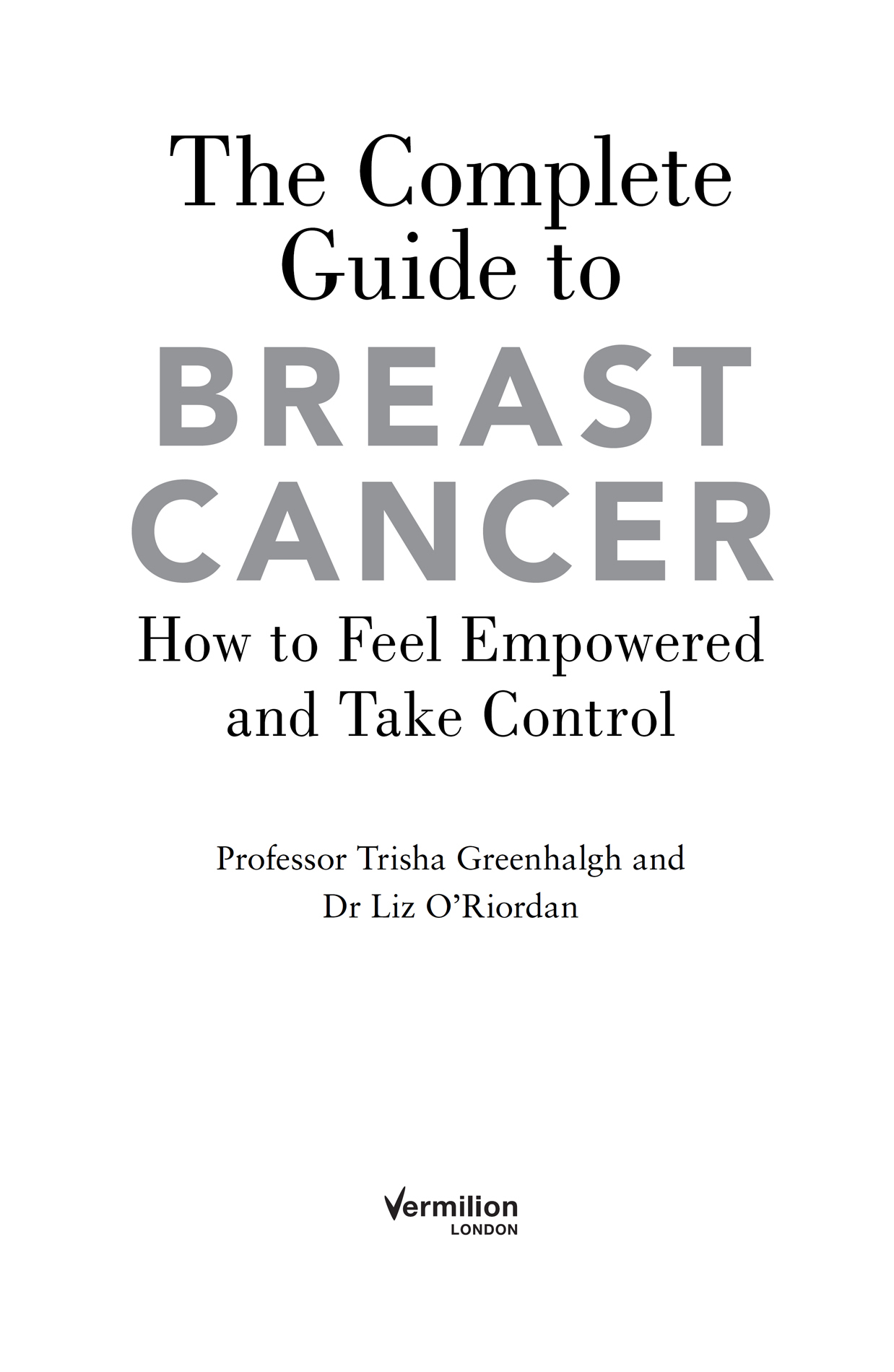 Title page for The Complete Guide to Breast Cancer