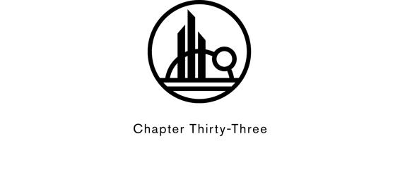 Chapter Thirty-Three