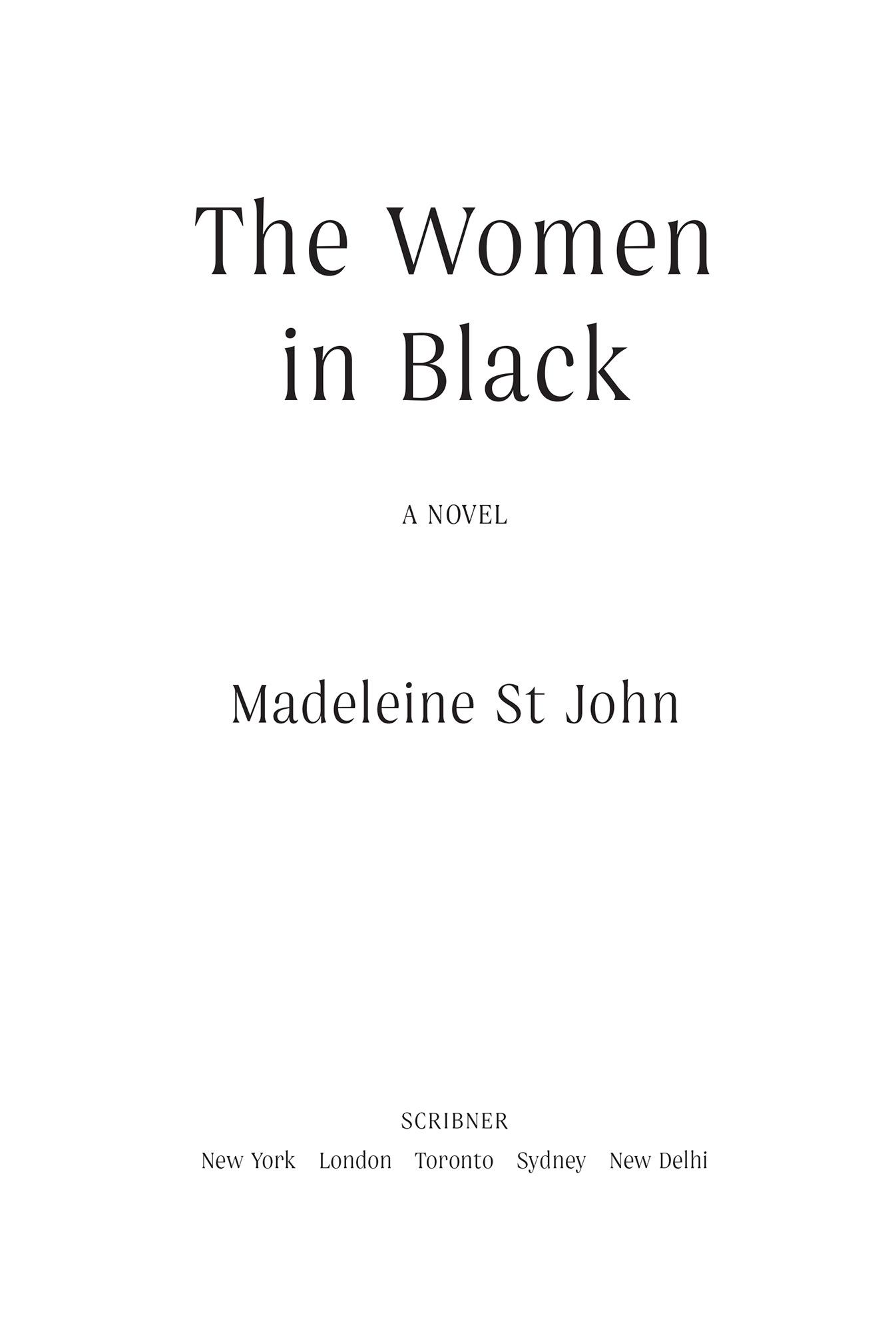 The Women in Black by Madeleine St John, Scribner