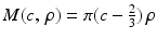 $$M(c,\,\rho)=\pi(c-\frac{2}{3})\,\rho$$