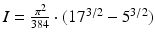 $$I=\frac{\pi^{2}}{384}\cdot(17^{3/2}-5^{3/2})$$