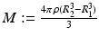 $$M:=\frac{4\pi\,\rho(R_{2}^{3}-R_{1}^{3})}{3}$$