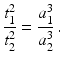 $$\displaystyle\frac{t_{1}^{2}}{t_{2}^{2}}=\frac{a_{1}^{3}}{a_{2}^{3}}\,.$$