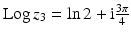 $$\mathop{\mathrm{Log}}z_{3}=\ln 2+\mathrm{i}\frac{3\pi}{4}$$