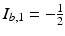 $$I_{b,1}=-\frac{1}{2}$$