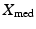 $$X_{\text{med}}$$