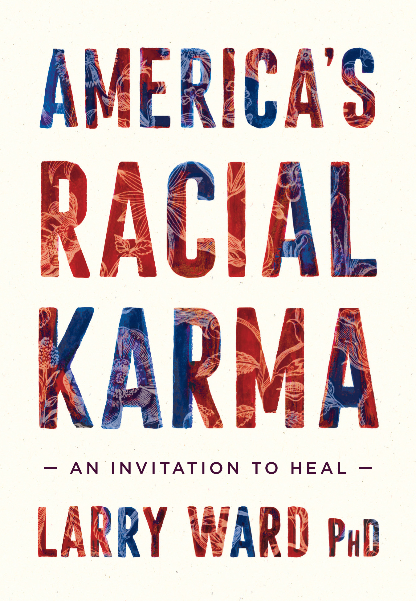 Cover for America’s Racial Karma