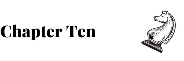 Chapter ten