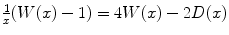 
$$\frac{1} {x}(W(x) - 1) = 4W(x) - 2D(x)$$
