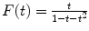 $$F(t) = \frac{t} {1-t-t^{2}}$$