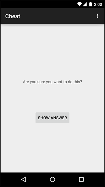 CheatActivity offers the chance to peek at the answer