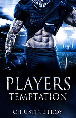 Christine Troy: Players Temptation