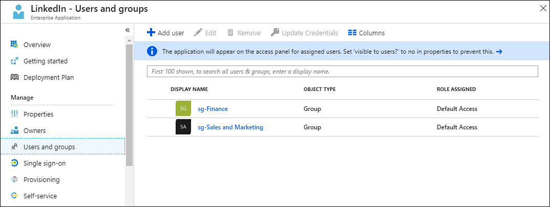 This screenshot shows the Users And Groups setting of an enterprise application and the security principals that are assigned access.