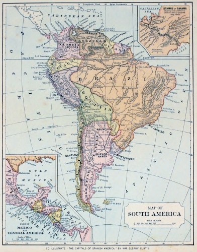 MAP OF SOUTH AMERICA TO ILLUSTRATE “THE CAPITALS OF SPANISH AMERICA.” BY WM ELEROY CURTIS