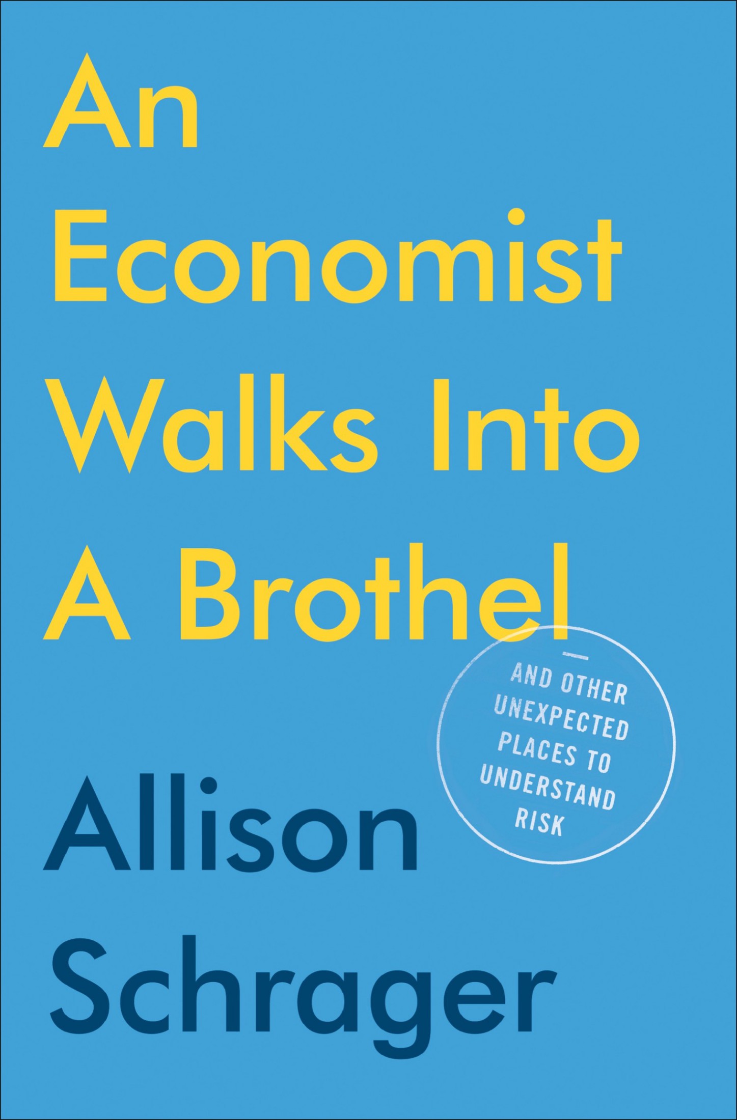 Cover for An Economist Walks into a Brothel