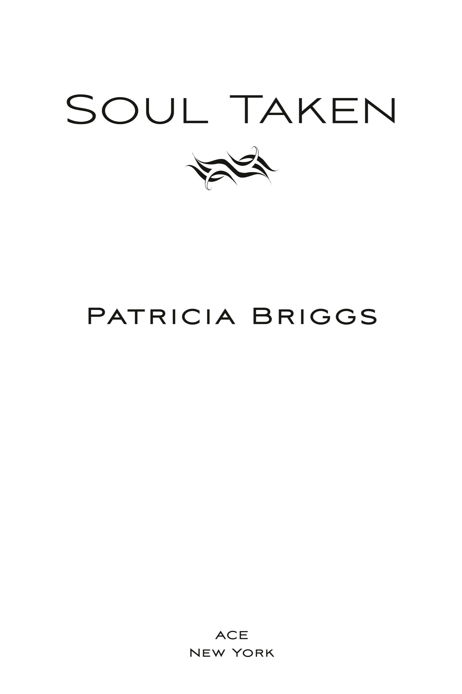 Book Title, Soul Taken, Author, Patricia Briggs, Imprint, Ace