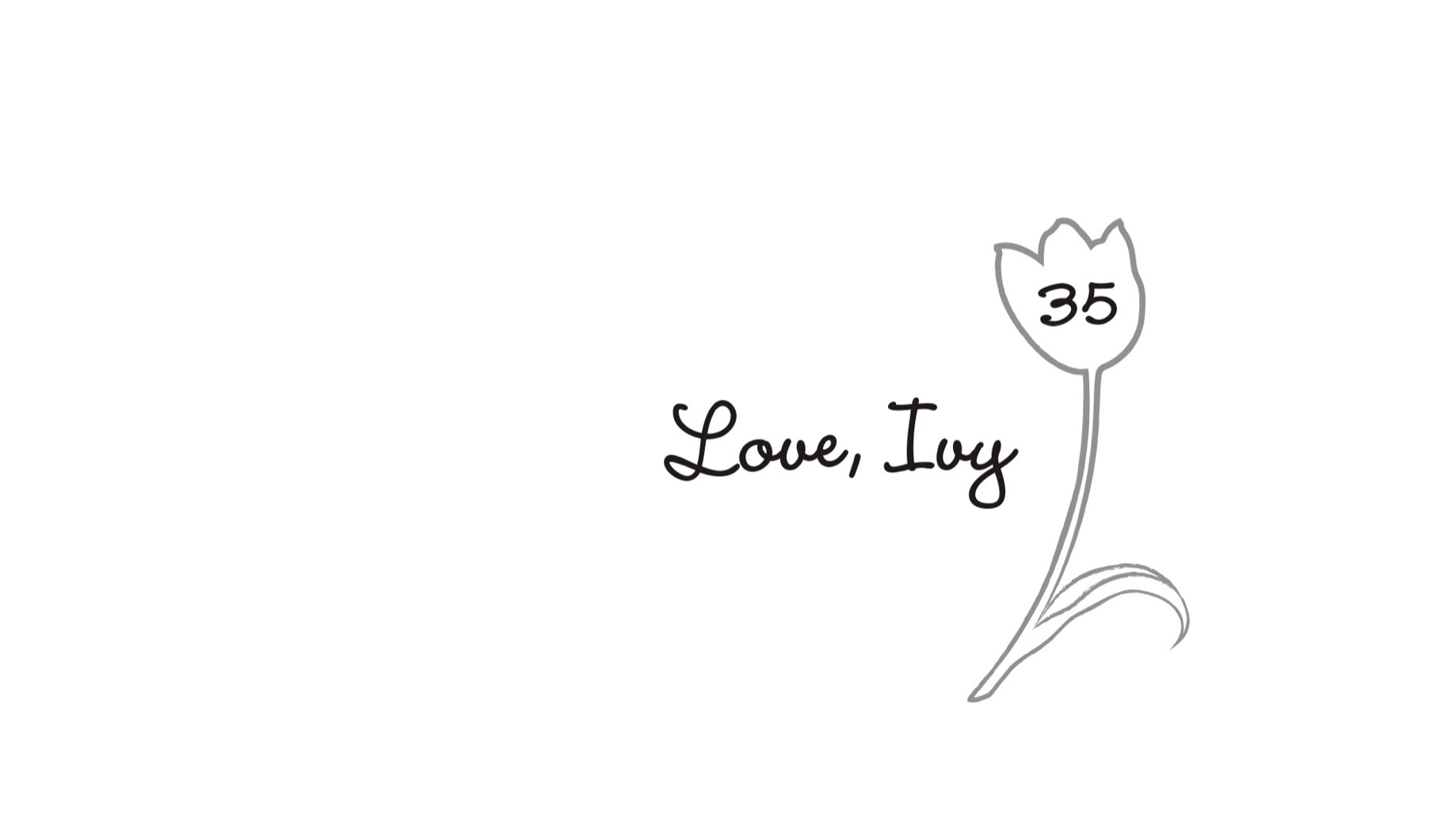 35. Love, Ivy