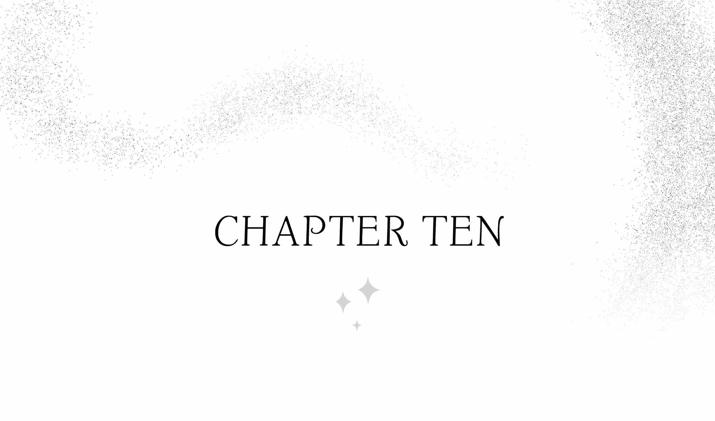 CHAPTER TEN