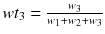 $$ wt_{3} = \frac{{w_{3} }}{{w_{1} + w_{2} + w_{3} }} $$