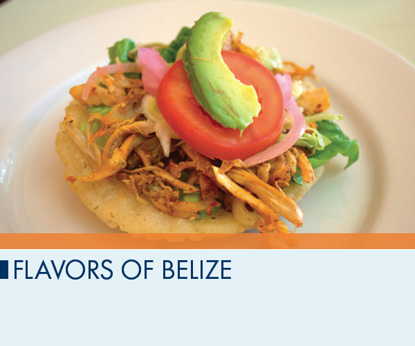 Flavors of Belize