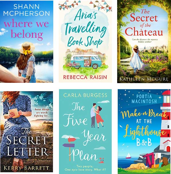 Advertisement image: Where we belong by Shann McPherson; Aria’s Travelling Book Shop by Rebecca Raisin; The Secret of the Chateau by Kathleen McGurl; The secret Letter by Kerry Barrett; The Five year Plan by Carla Burgess; Make of Break At The Lighthouse B & B by Portia macintosh