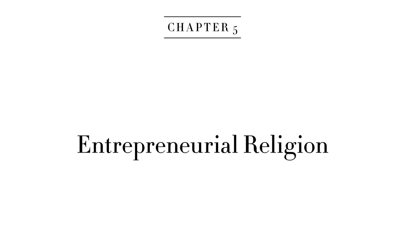 Chapter 5 Entrepreneurial Religion