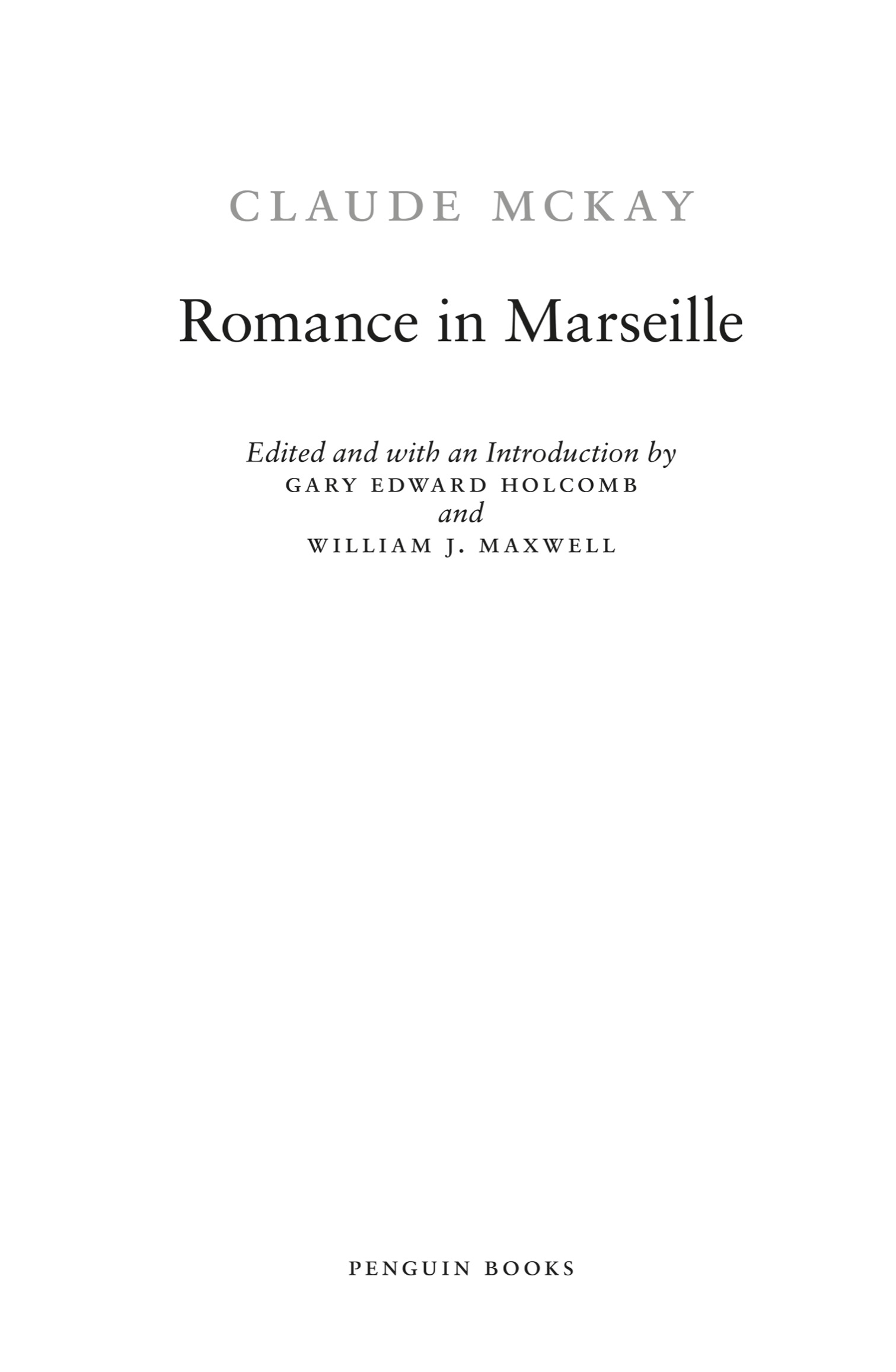 Book title, Romance in Marseille, author, Claude McKay, imprint, Penguin Classics