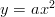 y=ax^2