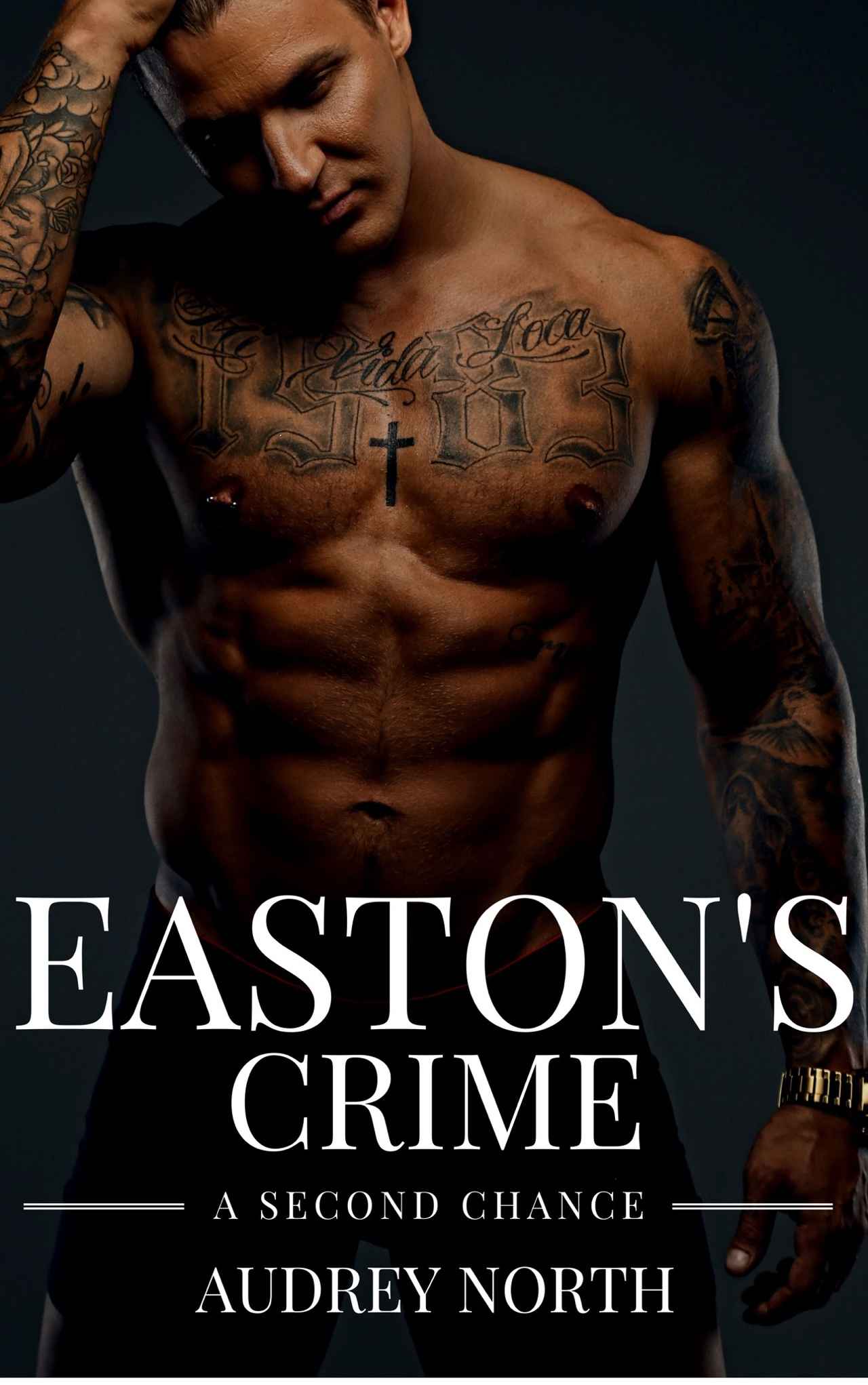 Easton’s Crime: A Second Chance