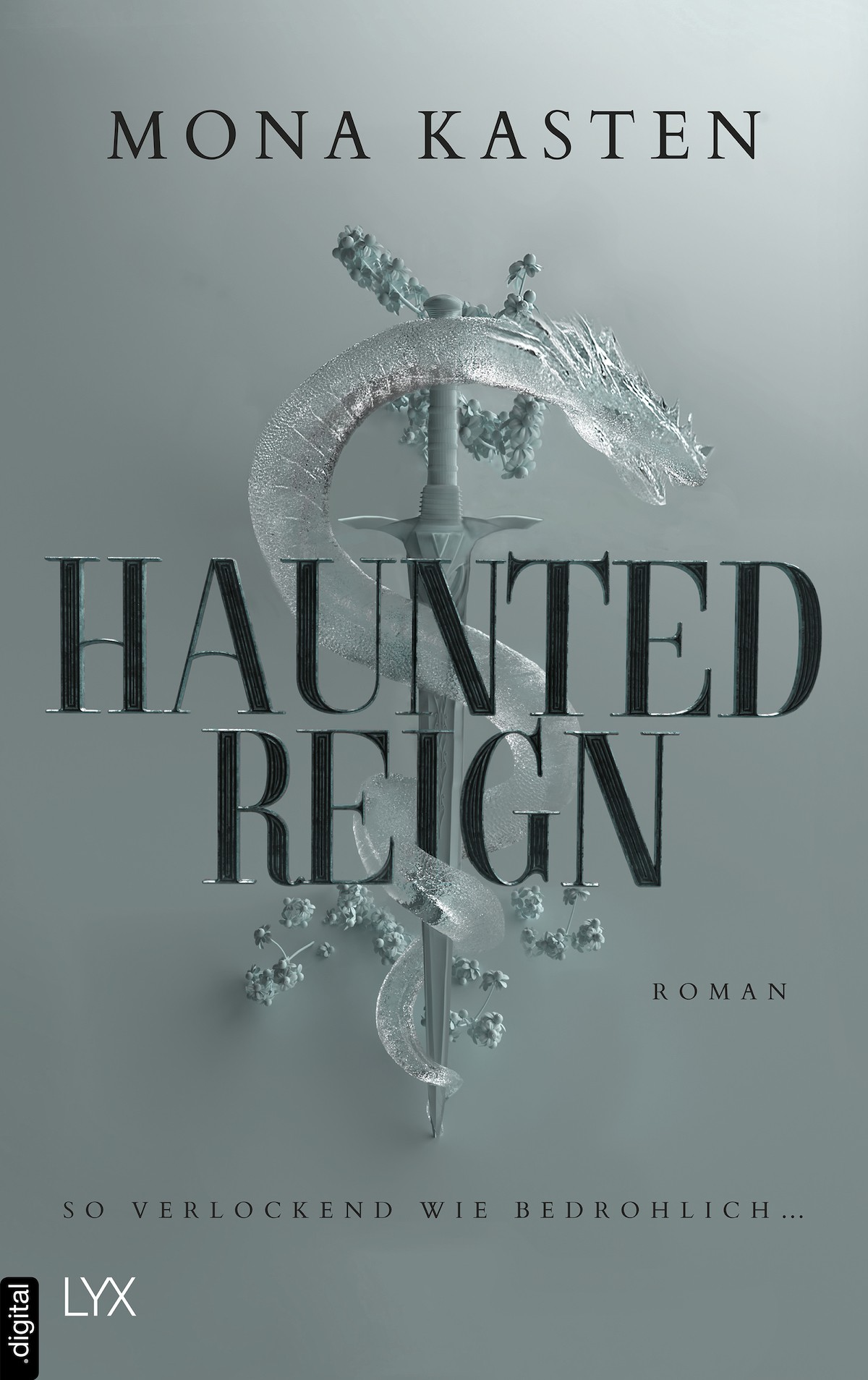 Deckblatt von Haunted Reign von Mona Kasten