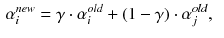 $$\begin{aligned} \alpha _{i}^{new} = \gamma \cdot \alpha _{i}^{old} + (1 - \gamma ) \cdot \alpha _{j}^{old},&\end{aligned}$$