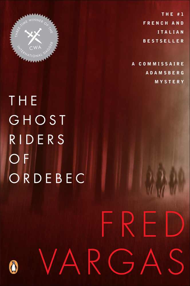 Cover image for The Ghost Riders of Ordebec: A Commissaire Adamsberg Mystery