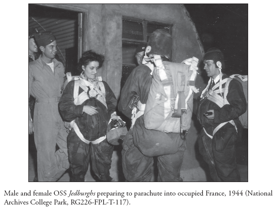 Image: Male and female OSS Jedburghs preparing to parachute into occupied France, 1944 (National Archives College Park, RG226-FPL-T-117).