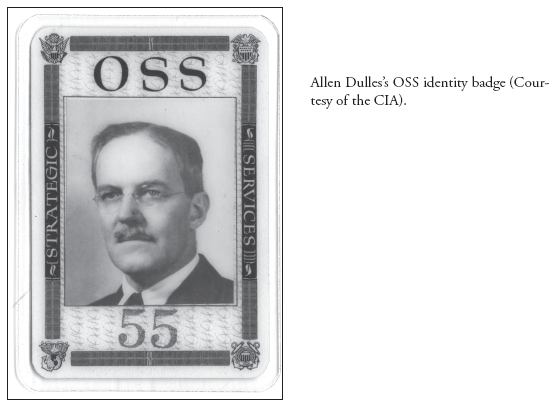 Image: Allen Dulles’s OSS identity badge (Courtesy of the CIA).