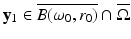 
$$\mathbf{y}_{1} \in \overline{B(\omega _{0},r_{0})} \cap \overline{\Omega }$$
