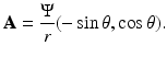 
$$\displaystyle{\mathbf{A} = \frac{\Psi } {r} (-\sin \theta,\cos \theta ).}$$
