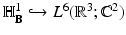 
$$\mathbb{H}_{\mathbf{B}}^{1}\hookrightarrow L^{6}(\mathbb{R}^{3}; \mathbb{C}^{2})$$
