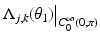 
$$\Lambda _{j,k}(\theta _{1})\big\vert _{C_{0}^{\infty }(0,\pi )}$$
