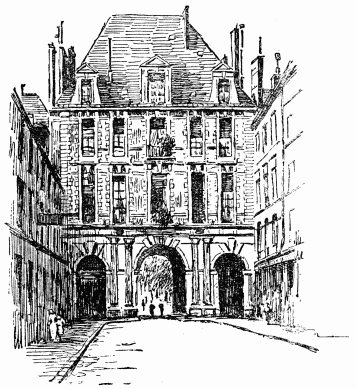 RUE DE BIRAGUE, PLACE DES VOSGES