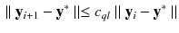 $$\begin{aligned} \parallel \mathbf {y}_{i+1}-\mathbf {y}^* \parallel \le c_{ql} \parallel \mathbf {y}_{i}-\mathbf {y}^* \parallel \end{aligned}$$