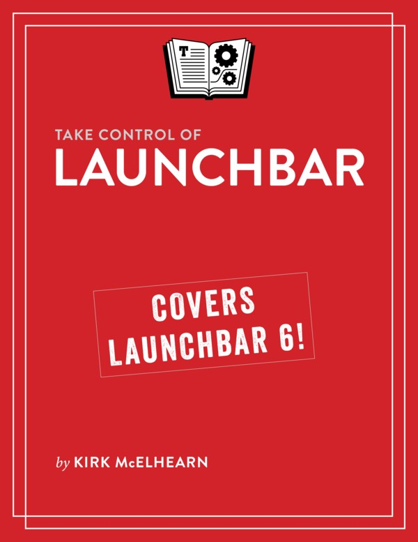 Take Control of LaunchBar (1.1)