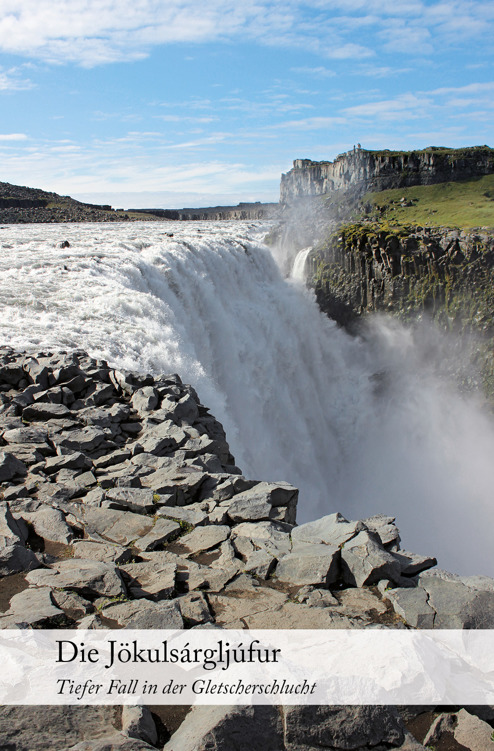 Die Jökulsárgljúfur