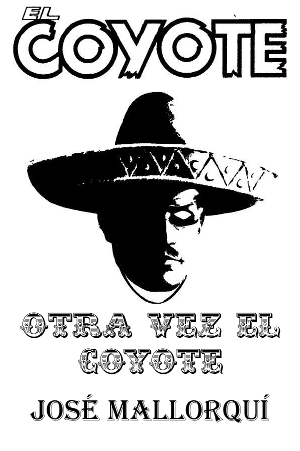 Otra vez El Coyote