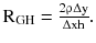 $$ {\text{R}}_{\text{GH}} = \frac{{2\uprho\Delta {\text{y}}}}{{\Delta {\text{xh}}}}. $$