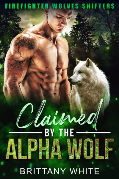 Claimed by the Alpha Wolf