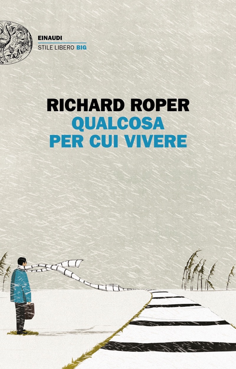 Copertina. «Qualcosa per cui vivere» di Richard Roper