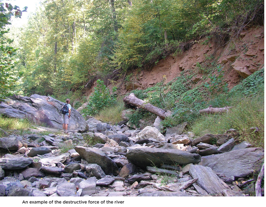 An example of the destructive force of the river