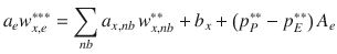 
$$\displaystyle{ a_{e}w_{x,e}^{{\ast}{\ast}{\ast}} =\sum _{ nb}a_{x,nb}\,w_{x,nb}^{{\ast}{\ast}} + b_{ x} + \left (p_{P}^{{\ast}{\ast}}- p_{ E}^{{\ast}{\ast}}\right )A_{ e} }$$
